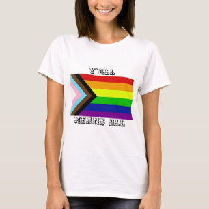 Je betekent alle vooruitgangstrots t-shirt
