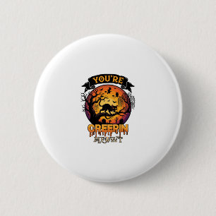 Je Bezorgt Me De Rillingen Halloween Zwarte Kat Vo Ronde Button 5,7 Cm
