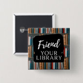 Je bibliotheek vriend vierkante button 5,1 cm (Voorkant /achterkant)