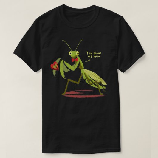 Je blaast me aan Funny Valentijn die Mantis Cu bid T-shirt (Design voorkant)