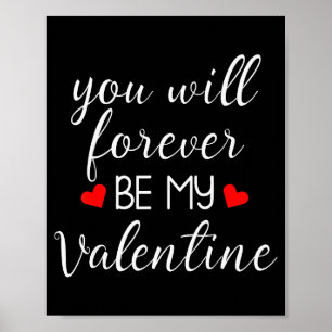 Je Blijft Mijn Valentijns Valentijnsdag  Poster