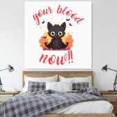 JE BLOED NU!! - Vampier kitten Canvas Afdruk (Insitu (Slaapkamer))