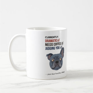 Je Blue Frenchie Oordeelt Grappig Ontwerp Koffiemok