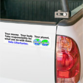 Je Body Money Planet Bumpersticker (Op Truck)