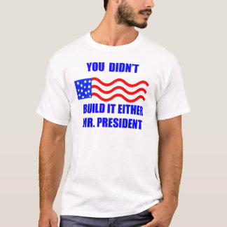 je bouwde het niet t-shirt
