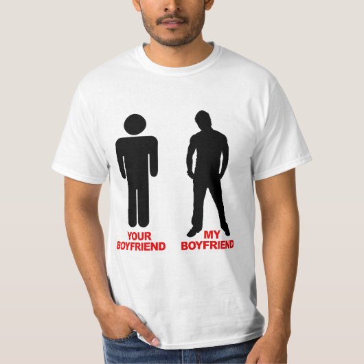 Je Boyvriend. Mijn vriendje. T-shirt (Voorkant)