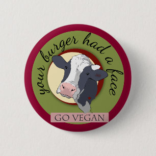 Je Burger had een gezicht Ronde Button 5,7 Cm