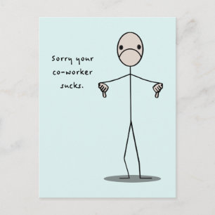 Je collega is klote briefkaart