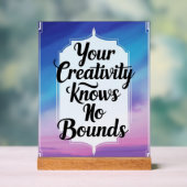 Je creativiteit kent geen grenzen acryl bord (Neutraal)