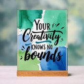 Je creativiteit kent geen grenzen acryl bord (Neutraal)