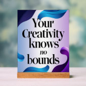 Je creativiteit kent geen grenzen acryl bord (Neutraal)
