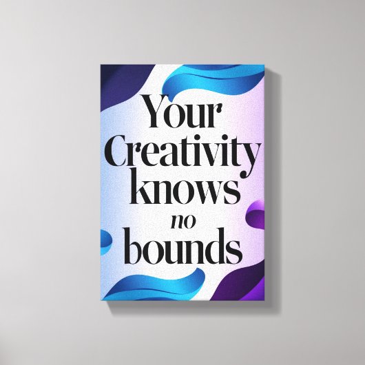 Je creativiteit kent geen grenzen canvas afdruk (Voorkant)