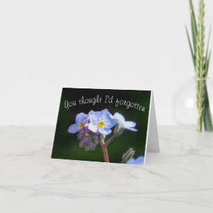 Je dacht dat ik het vergeten was kaart