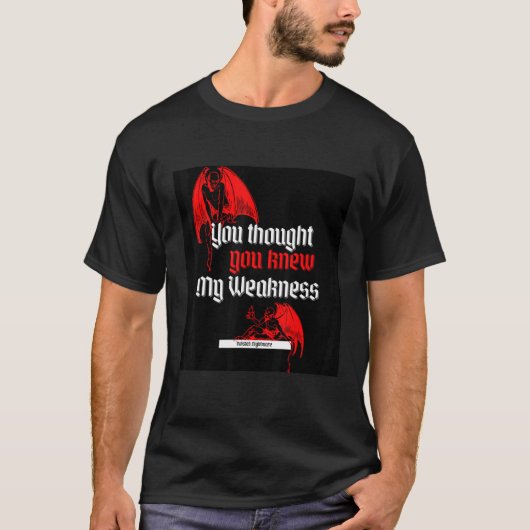 Je dacht dat je het wist t-shirt (Voorkant)
