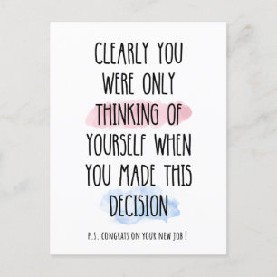 Je dacht duidelijk alleen aan jezelf feestdagenkaart