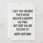 Je dacht vast dat je nooit een chagrijnige oude zo feestdagenkaart (Voorkant)