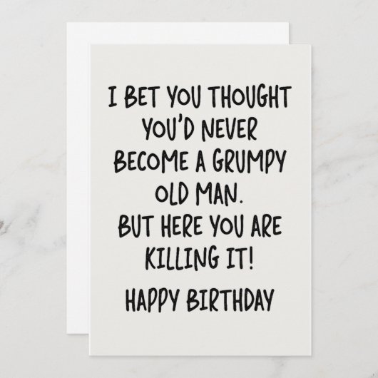 Je dacht vast dat je nooit een chagrijnige oude zo feestdagenkaart (Voorkant / Achterkant)