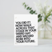 Je deed het raar Pet en Robe Funny Afstuderen Briefkaart (Staand voorkant)