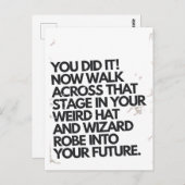 Je deed het raar Pet en Robe Funny Afstuderen Briefkaart (Voorkant / Achterkant)