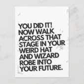 Je deed het raar Pet en Robe Funny Afstuderen Briefkaart (Voorkant)