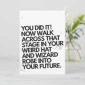 Je deed het raar Pet en Robe Funny Afstuderen Feestdagenkaart (Staand voorkant)
