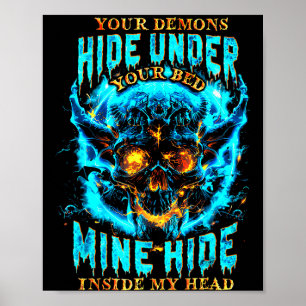 Je demonen verstoppen zich onder bed mij binnen mi poster