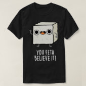 Je denkt dat het grappige kaak is t-shirt (Design voorkant)