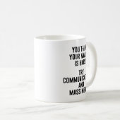 Je denkt dat je majoor moeilijke communicatie is koffiemok (Voorkant rechts)