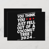 Je denkt dat je net uit een kokosnootboom gevallen briefkaart (Voorkant / Achterkant)