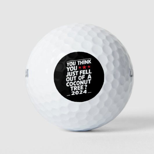 Je denkt dat je net uit een kokosnootboom gevallen golfballen (Voorkant)