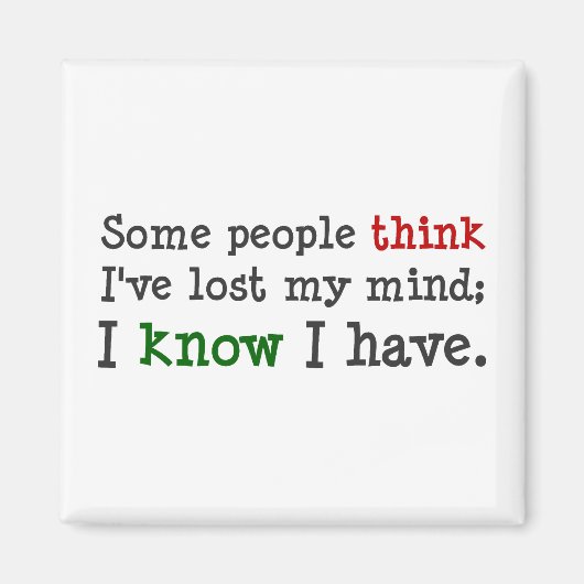 Je denkt dat je weet wat er in mijn hoofd zit (2) magneet (Voorkant)