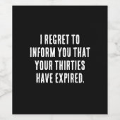 Je dertiger jaren zijn verlopen, 40ste verjaardag, wijn etiket (Enkel label)