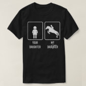 Je dochter Mijn dochter Rider Daughte T-shirt (Design voorkant)