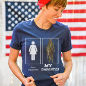 Je dochter m'n dochter. t-shirt