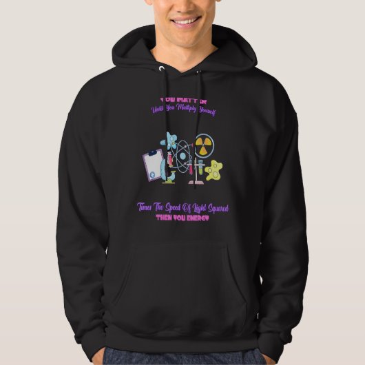 Je doet er dan toe dat je energie-wetenschappelijk hoodie (Voorkant)