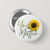 Je doet ertoe met zonnebloem ronde button 5,7 cm (Voorkant /achterkant)