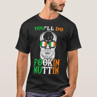 Je doet Fookin Nuttin Irish Skull met Sunglasse T-shirt