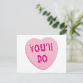 Je doet Funny Valentijnsdag Heart Snoep Feestdagenkaart (Staand voorkant)