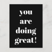 Je doet geweldig Inspirerend zwart en wit Briefkaart (Voorkant)