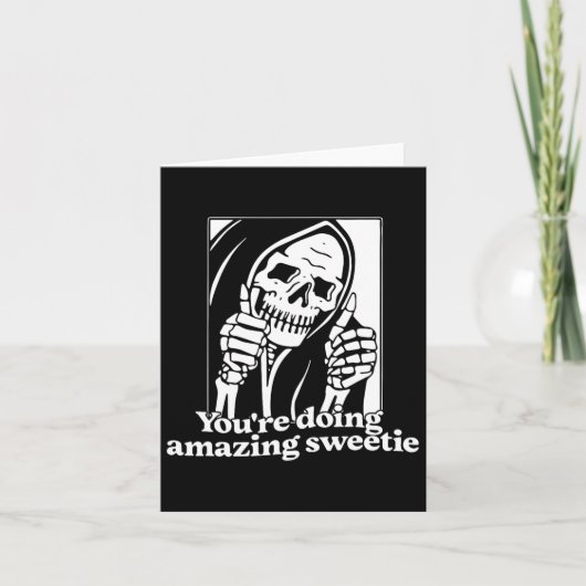 Je doet geweldig Sweetie. Kaart (Voorkant)