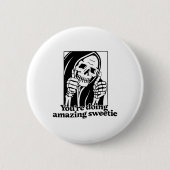 Je doet het geweldig lieverd1 ronde button 5,7 cm (Voorkant)