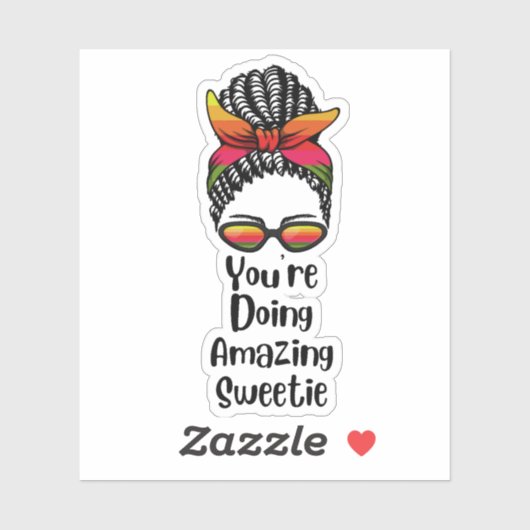 Je doet het geweldig, lieverd sticker (Vel)