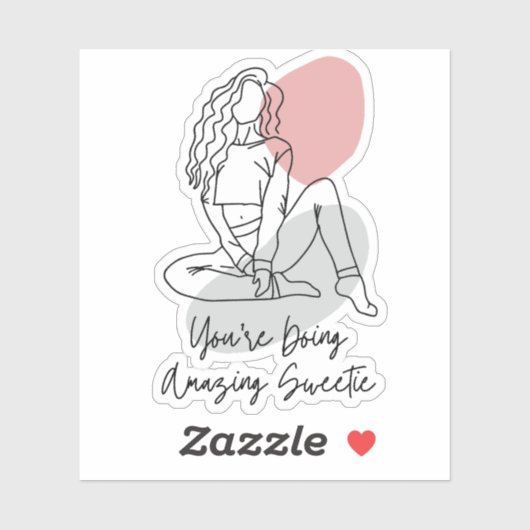 Je doet het geweldig, lieverd sticker (Vel)