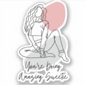 Je doet het geweldig, lieverd sticker (Voorkant)