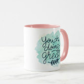 Je doet het geweldig mok (Voorkant rechts)