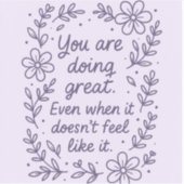 Je doet het geweldig !! sticker (Voorkant)