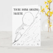 Je doet het geweldig, Sweetie - geef het niet op Kaart (Gele Bloem)