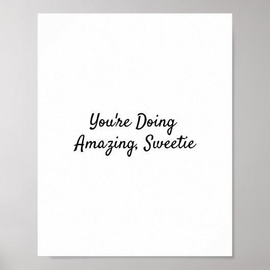 Je doet het geweldig, Sweetie. Poster (Voorkant)