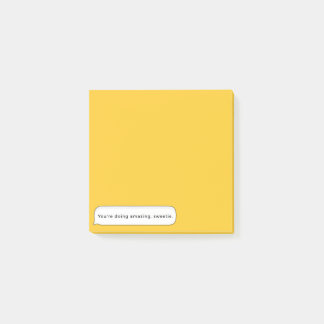 "Je doet het verbazingwekkend" sassy Sticky Notes