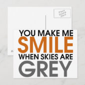 Je doet me glimlachen als de lucht grijs is briefkaart (Voorkant / Achterkant)